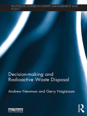 cover image of Decision-making and Radioactive Waste Disposal